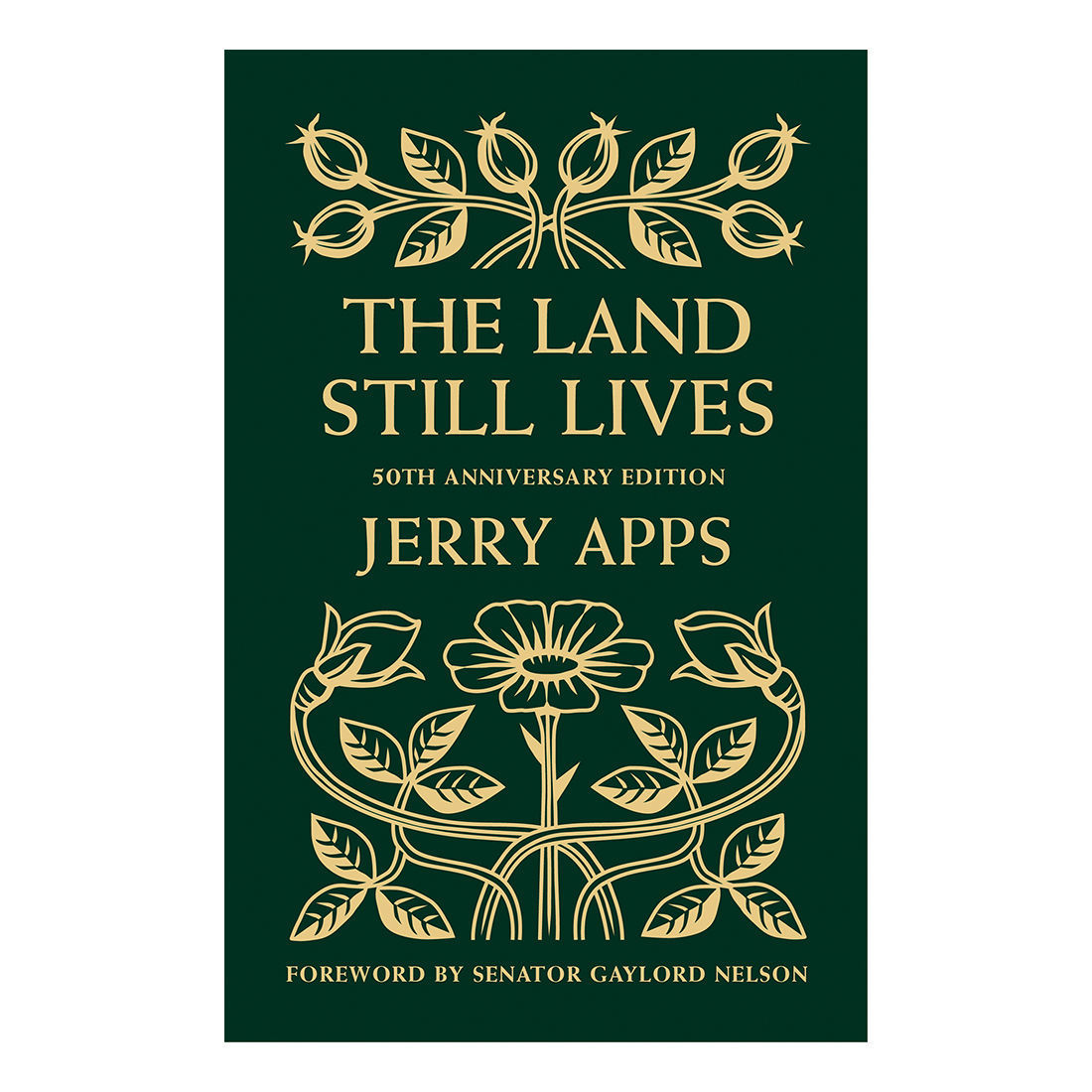 Jerry Apps' The Land Still Lives Book Cover