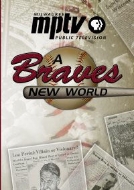 Picture of A Braves New World | DVD