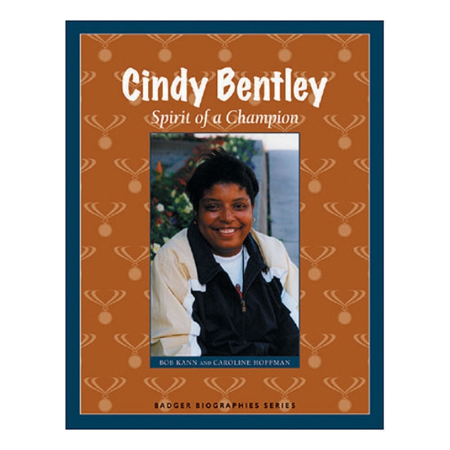 Picture of Cindy Bentley: Spirit of a Champion