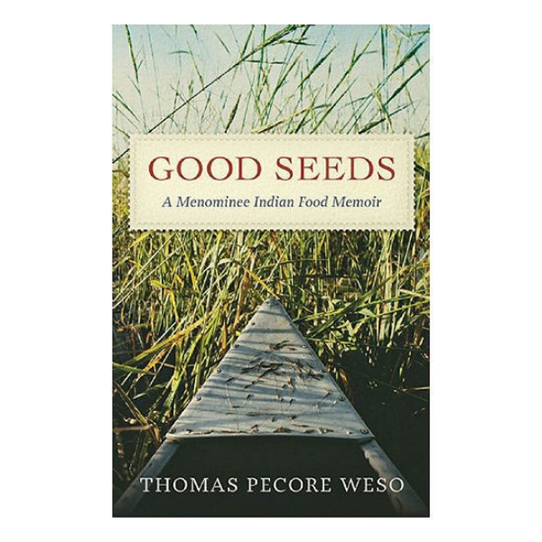 Good Seeds book cover featuring image of point of view in a canoe