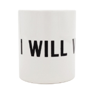 I Will Vote Mug, viewed from the side can read the word WILL in black block letters on the standard cylindrical white mug