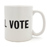 I Will Vote Mug, viewed from the side can read the word vote in black block letters on the standard cylindrical white mug