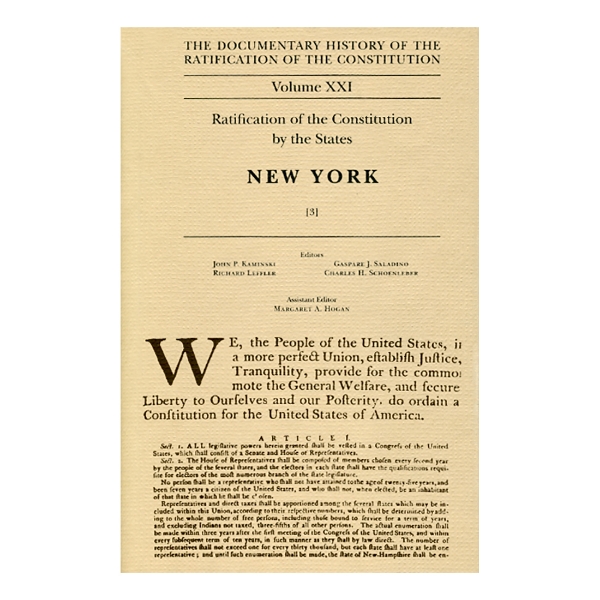 Documentary History of the Ratification of the Constitution Volume 21: Ratification by the States: New York, no. 3