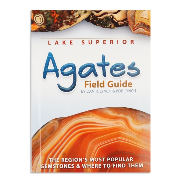 Lake Superior Agates Field Guide book cover