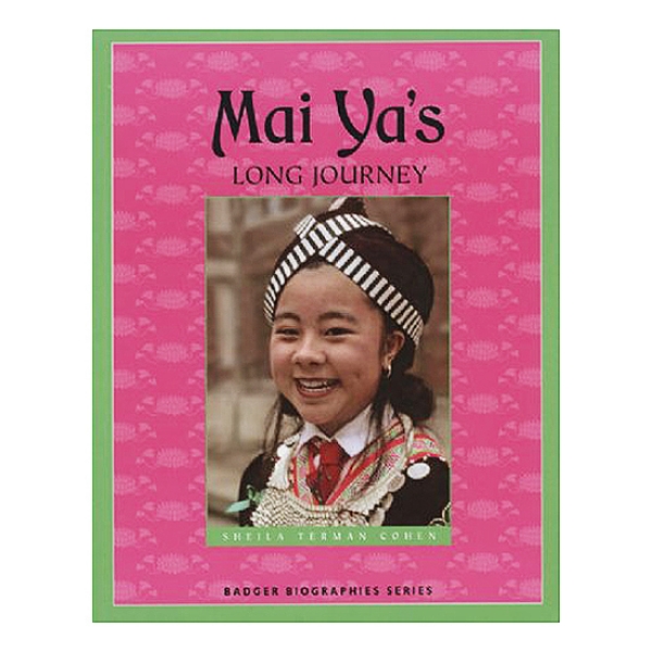 Mai Ya's Long Journey book cover featuring image of Mai surrounded by pink with green border