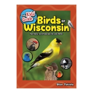 Kid's Guide to Birds of Wisconsin book cover featuring a large yellow bird, with various other bird images scattered around. 