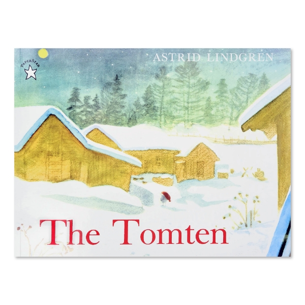 Book cover of "The Tomten" showing several wood buildings covered in snow. Snow is on the ground. In the background, a row of pines and stars in a night sky.