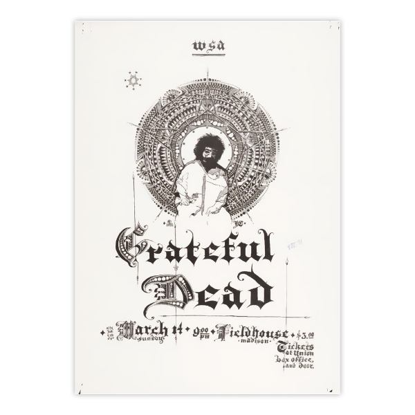Poster for a "Grateful Dead" concert held on March 14, 1971, at the Camp Randall Field House, Madison, Wisconsin. Features Jerry Garcia with a mandala design around him and text with event details.