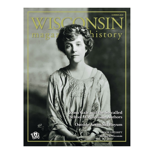 Cover of the Summer 2020 edition of the Wisconsin Magazine of History with full page, black and white portrait of writer Zona Gale. 