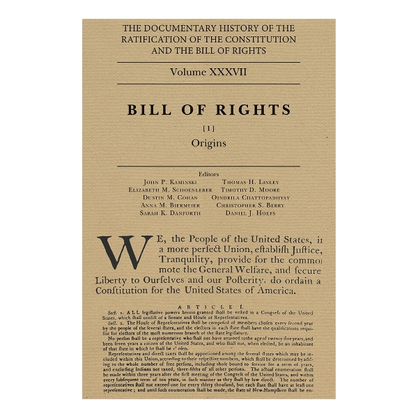 Book cover of Documentary History of the Ratification of the Constitution Volume 37. Bill of Rights Book 1