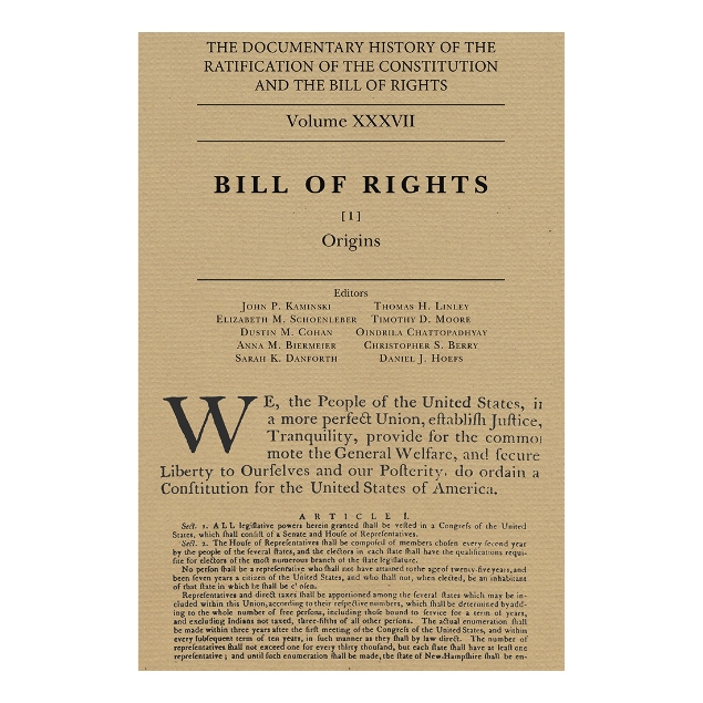 The Documentary History Of The Ratification Of The Constitution Volume 39 Bill Of Rights 4472