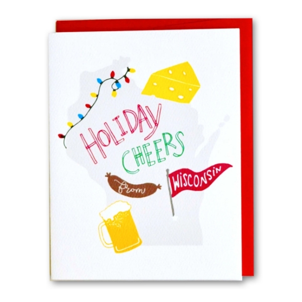 Greeting card with color illustrations of cheese wedge, bratwurst, beer mug, and string of holiday lights. Text reads "Holiday Cheers from Wisconsin" in varied fonts.