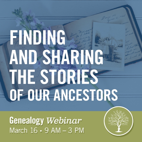 Text promoting genealogy webinar on March 16, 2024. Faded background image of open journal and faded black and white photo of a couple.