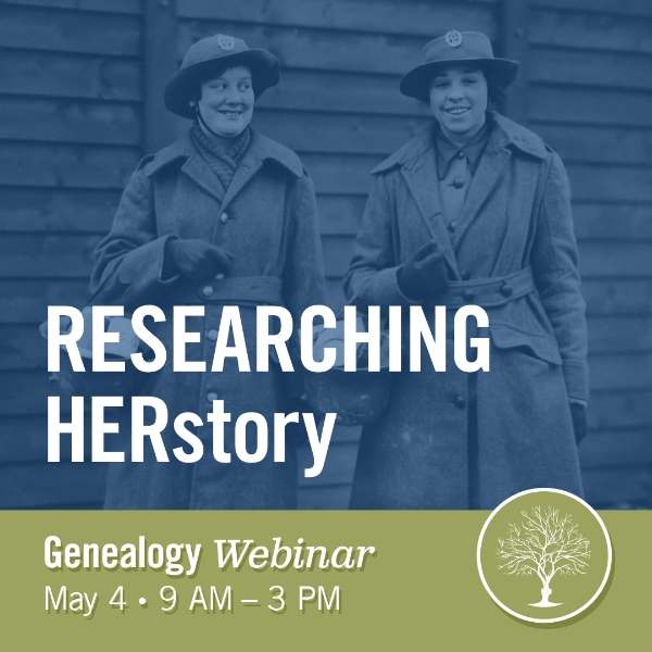 Event tile with text promoting genealogy webinar on May 4, 2024. Faded background image of two women wearing matchting winter overcoats, brimmed hats and gloves.