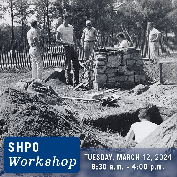Black and white photo of six archaeologists working in field with shovels. Text promotes workshop on March 12, 2024.
