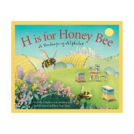 Book cover of "H is for Honey Bee" with full color illustration of honey bee in flight. Beekeepers in field in background.