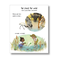 Page sample from "A Planet Like Ours" with color illustration of animals drinking water from a pond with text about the importance of water.