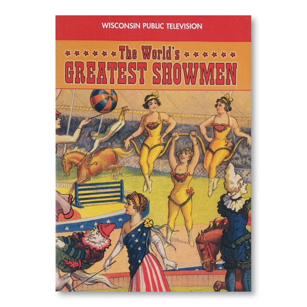 Cover of "Worlds Greatest Showmen" DVD with vintage circus poster featuring illustrated performers.