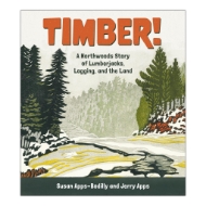 Book cover of "Timber!" with title in bold red font at top and illustrated forest scene below.