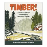 Book cover of "Timber!" with title in bold red font at top and illustrated forest scene below.