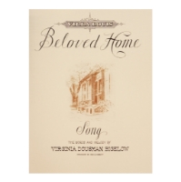 Front cover of the sheet music for "Beloved Home" by Virginia Dousman Bigelow.