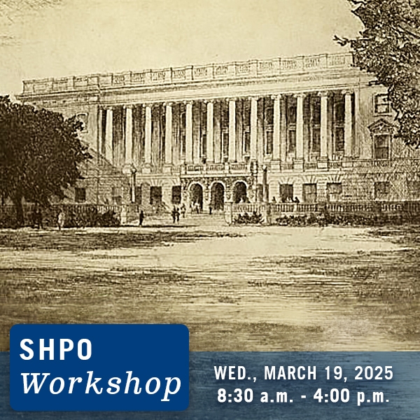 Image tile promoting SHPO National Register Consultant Training workshop in March of 2025. Background image of Wisconsin Historical Society Building.