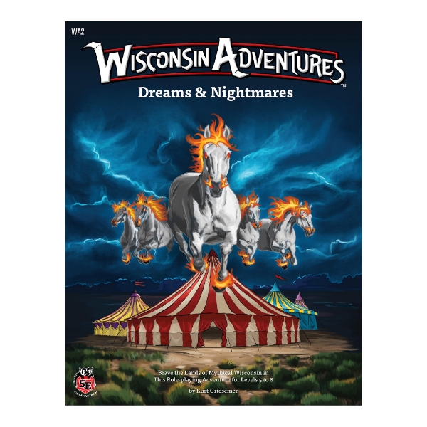 Front cover of "Wisconsin Adventures: Dreams & Nightmares" with illustration of horses and circus tents under a stormy night sky.